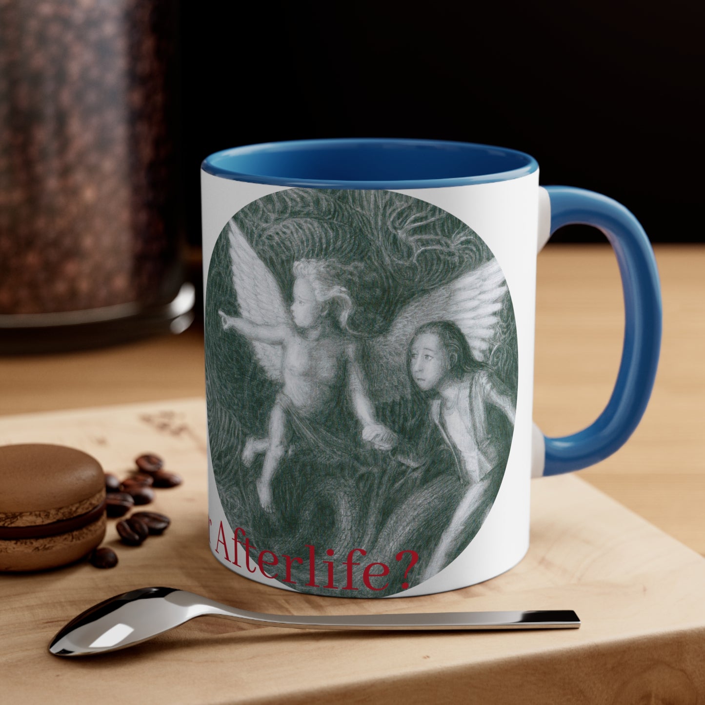 Accent Coffee Mug, 11oz with Ready For Your Afterlife motif