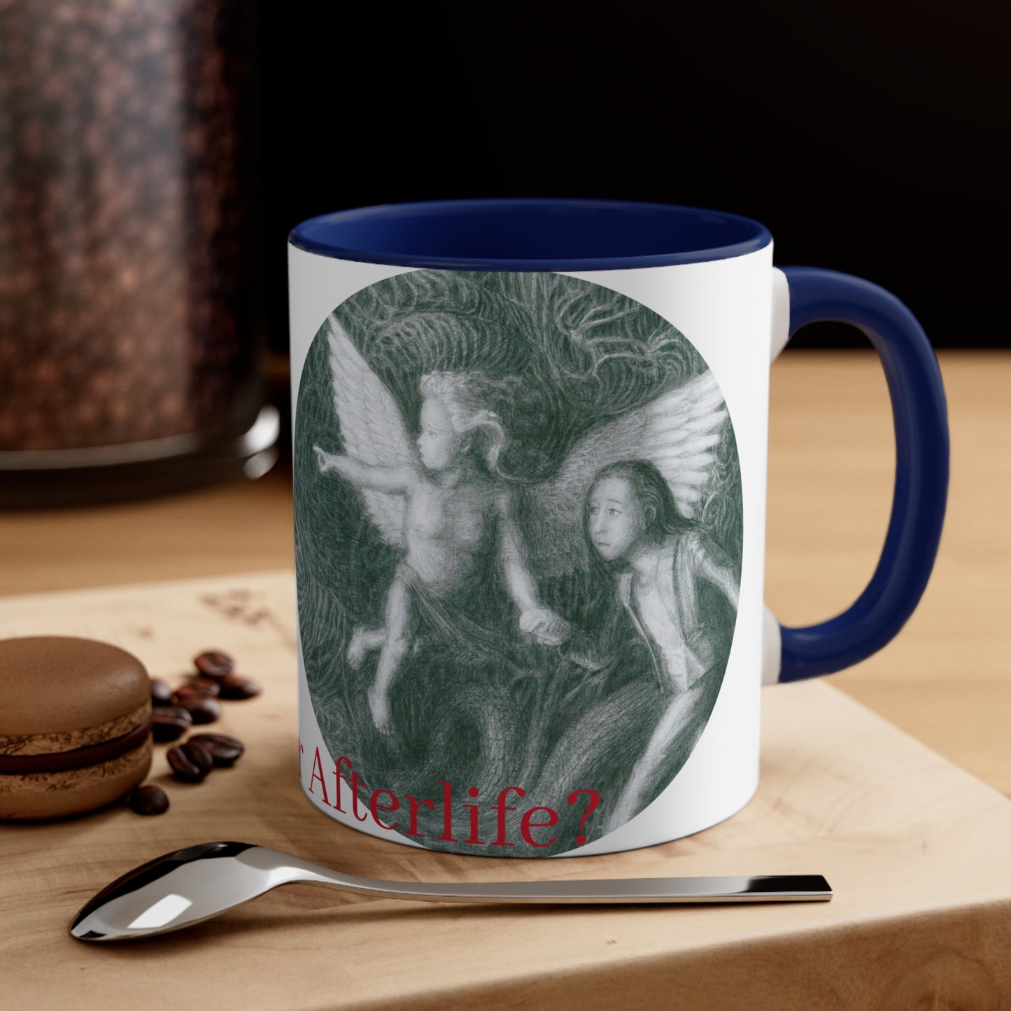 Accent Coffee Mug, 11oz with Ready For Your Afterlife motif