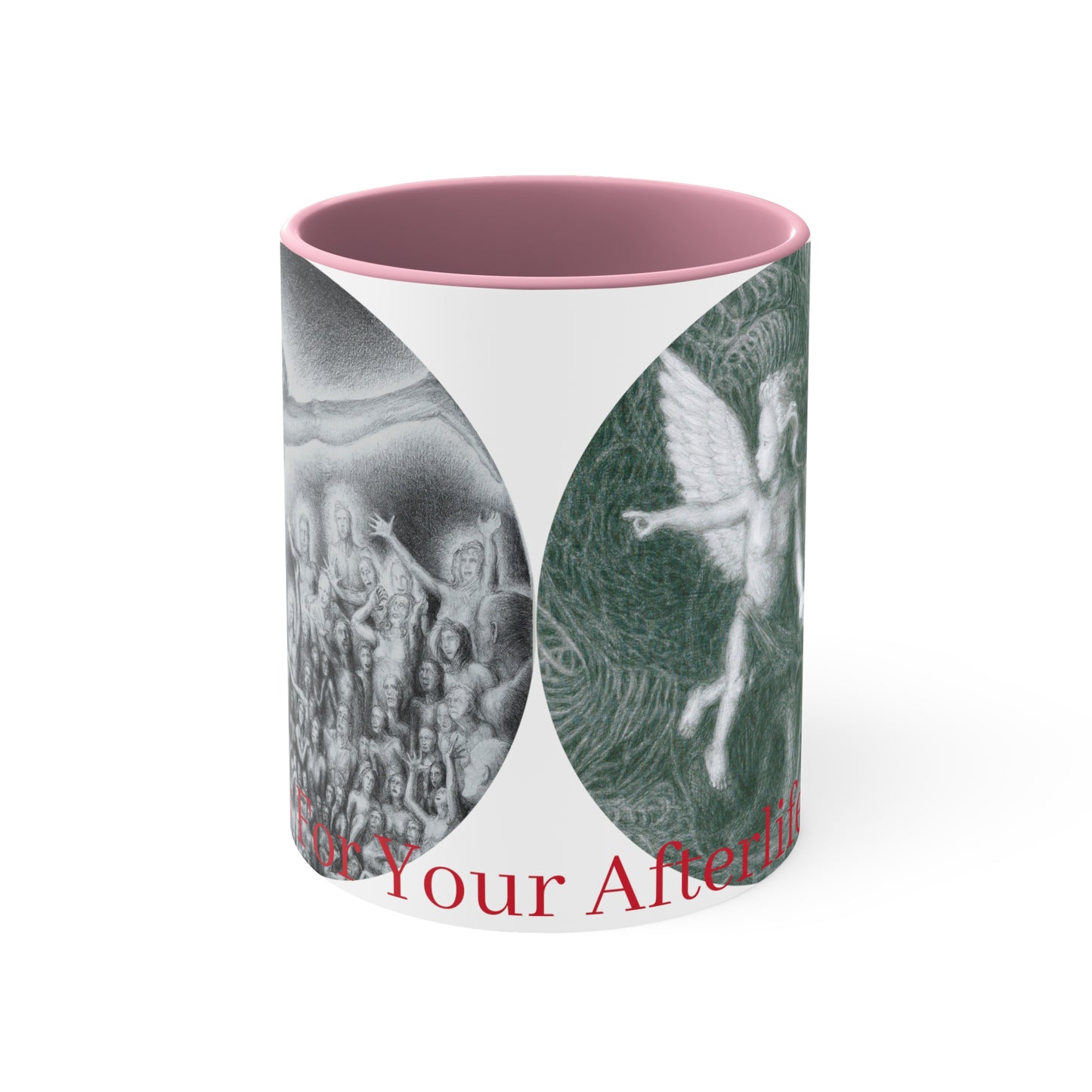 Accent Coffee Mug, 11oz with Ready For Your Afterlife motif