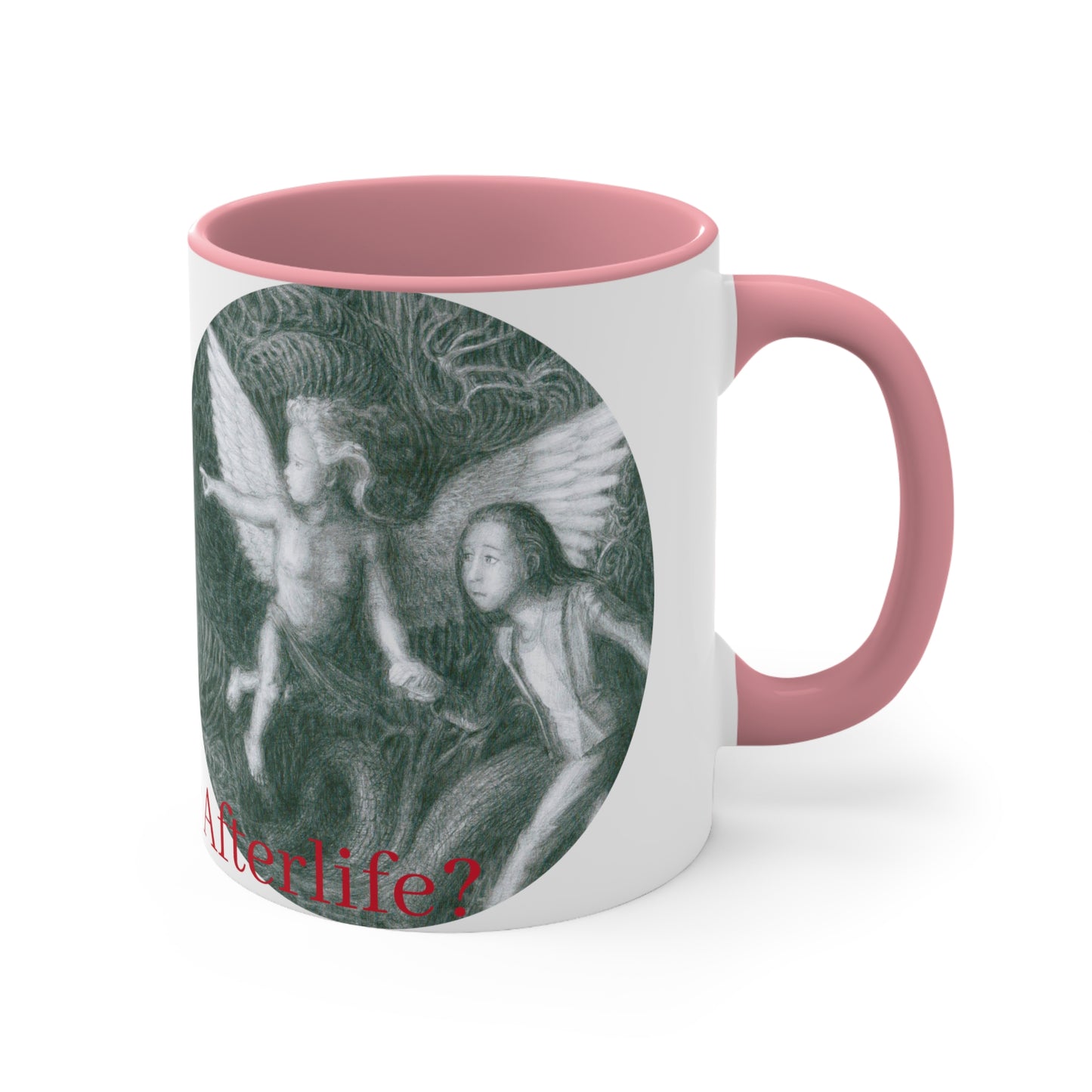 Accent Coffee Mug, 11oz with Ready For Your Afterlife motif